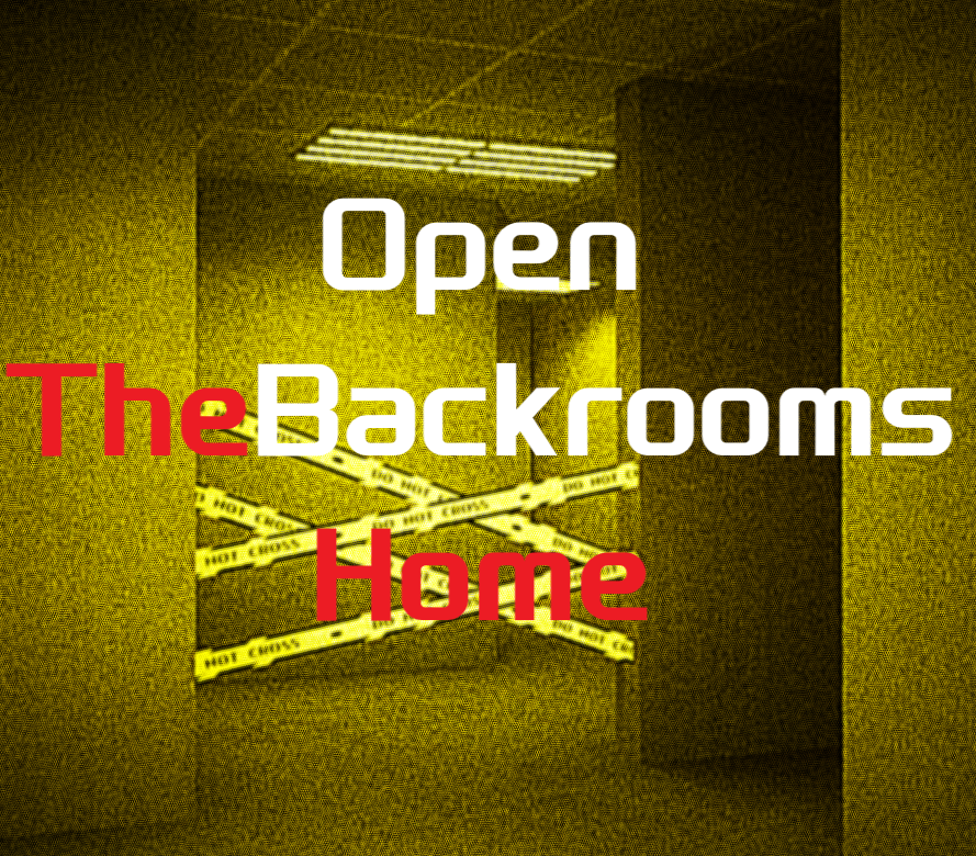 OpenTheBackroomsHome