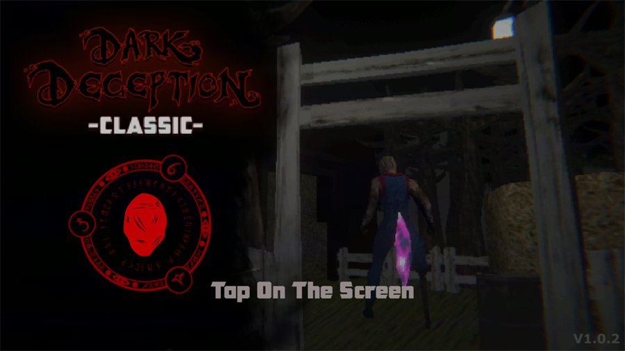 黑暗欺骗自制版(Dark Deception Classic) 0.1最新版