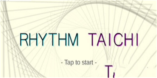 节奏太极(Rhythm Tachi)