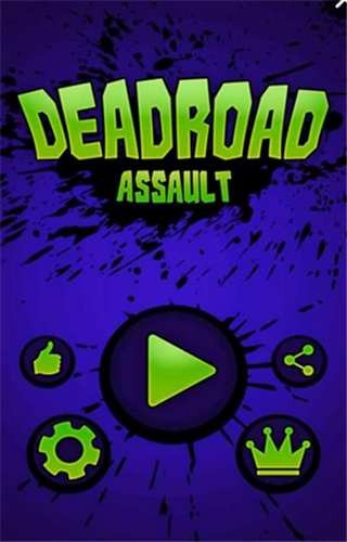 僵尸之路突袭(Deadroad Assault)